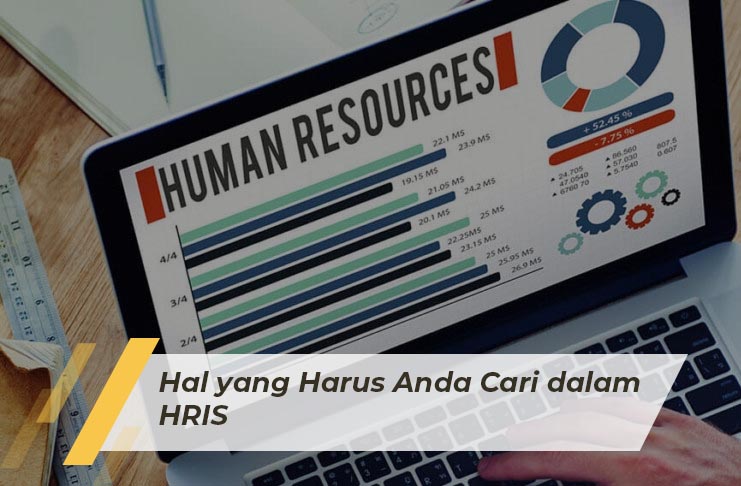 Hal yang Harus Anda Cari dalam HRIS