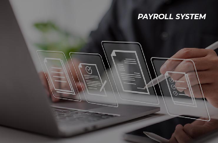 Benefits of Switching to Using a Payroll System for Companies